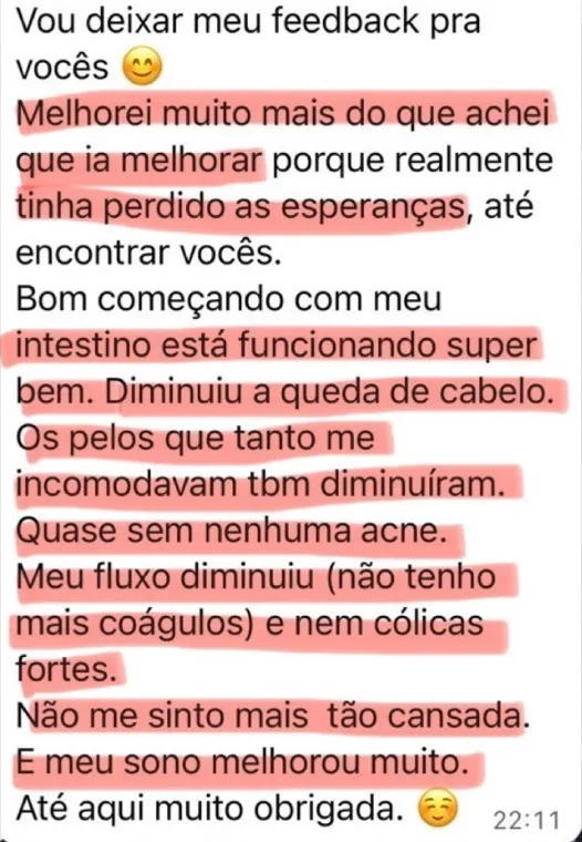 Paciente conta que o ciclo veio sem cólica, sem coágulo e sem espinhas